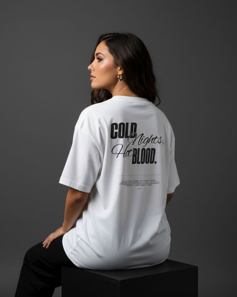 Cold nights, Hot Blood - T-Shirt