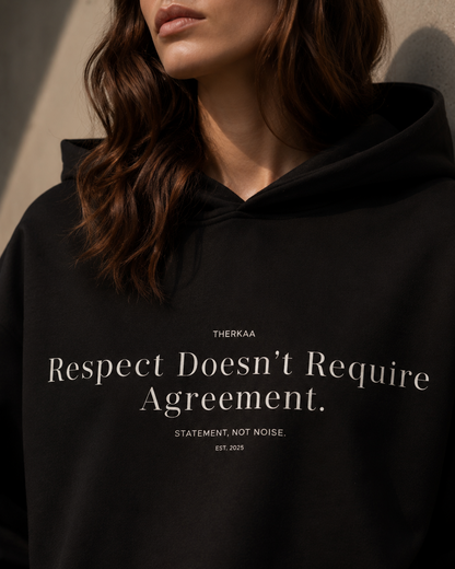 Respect Doesn't Require Agreement - Unisex oversized hoodie
